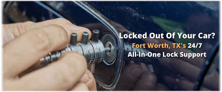 Car Lockout Service Fort Worth, TX